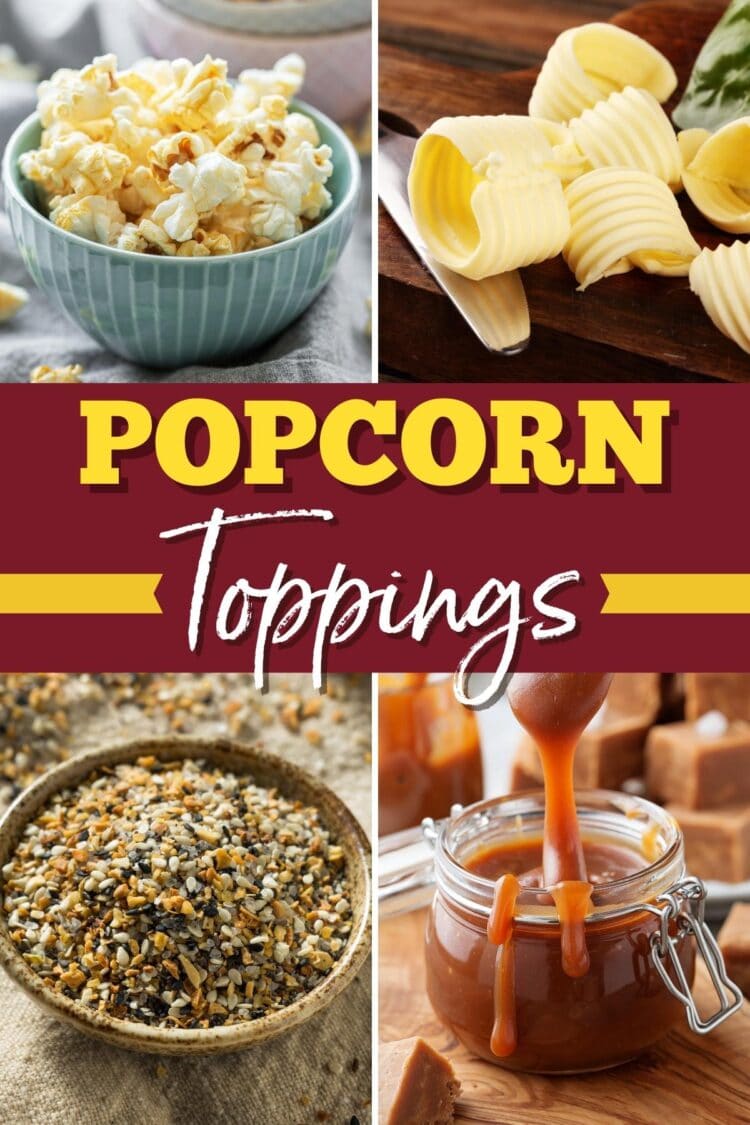 The Best Popcorn Toppings 15 Ideas To Try Insanely Good
