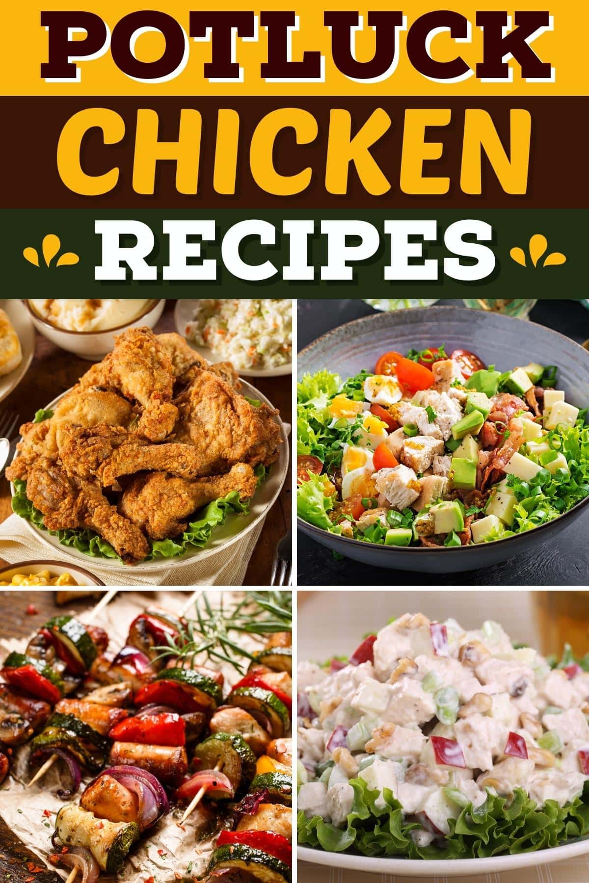 17 Easy Potluck Chicken Recipes - Insanely Good