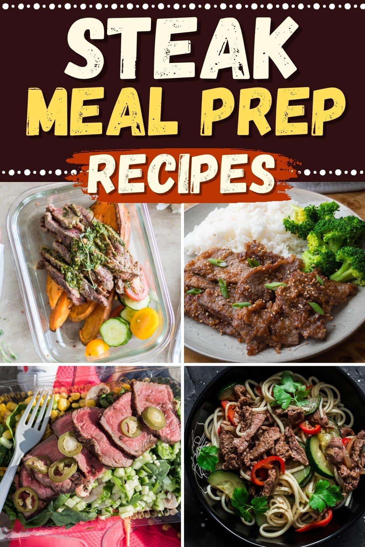 Steak Meal Prep Recipes