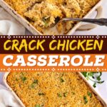 Crack Chicken Casserole