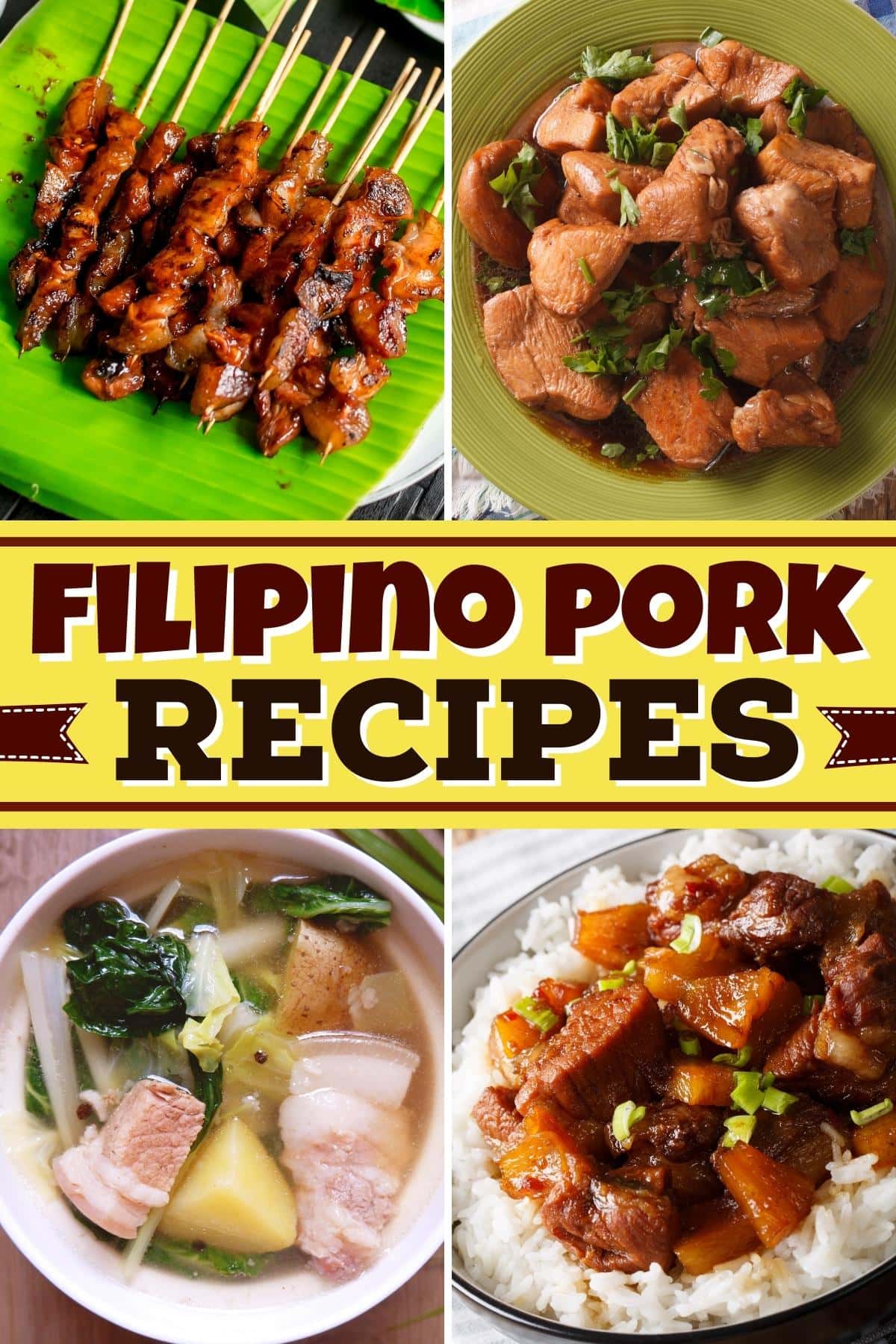 13 Best Filipino Pork Recipes Easy Meals Insanely Good