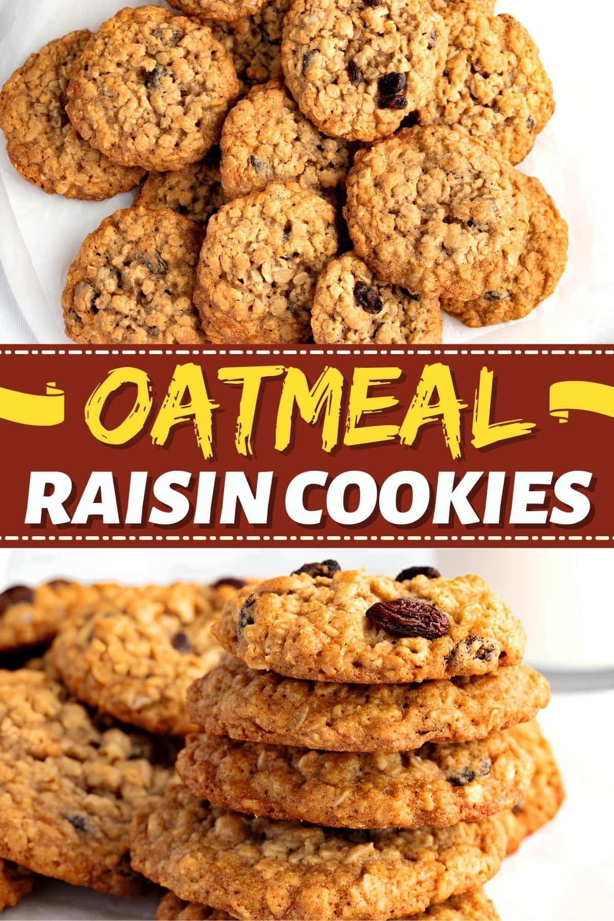 Oatmeal Raisin Cookies Recipe - Insanely Good