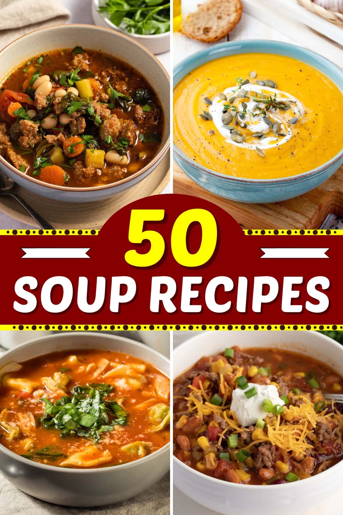 50 Soup Recipes We Can't Live Without - Insanely Good
