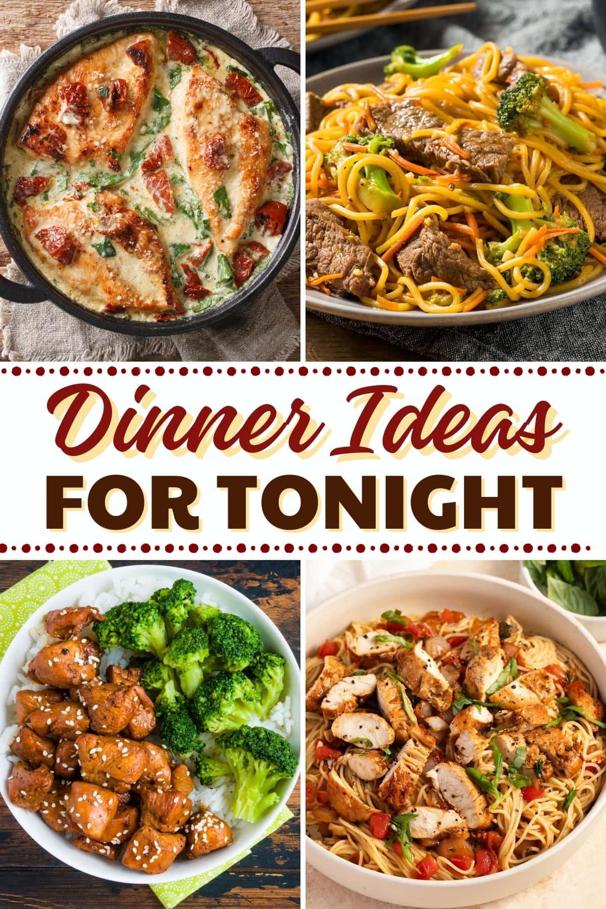 Dinner Ideas for Tonight