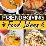 Friendsgiving Food Ideas