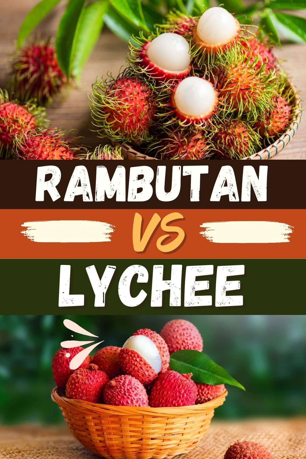 Rambutan vs. Lychee