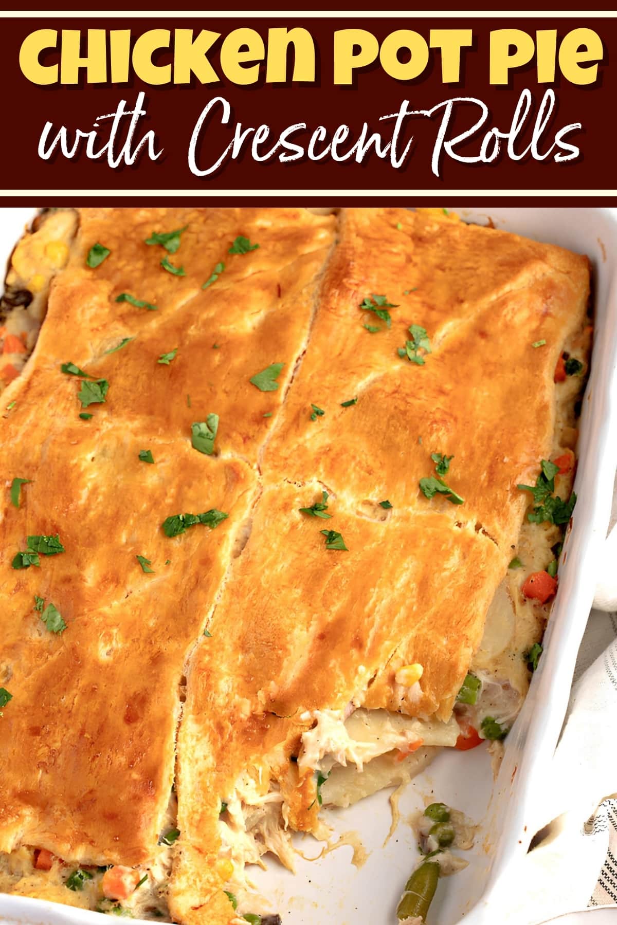 Easy Chicken Pot Pie With Crescent Rolls Insanely Good   Chicken Pot Pie 1 