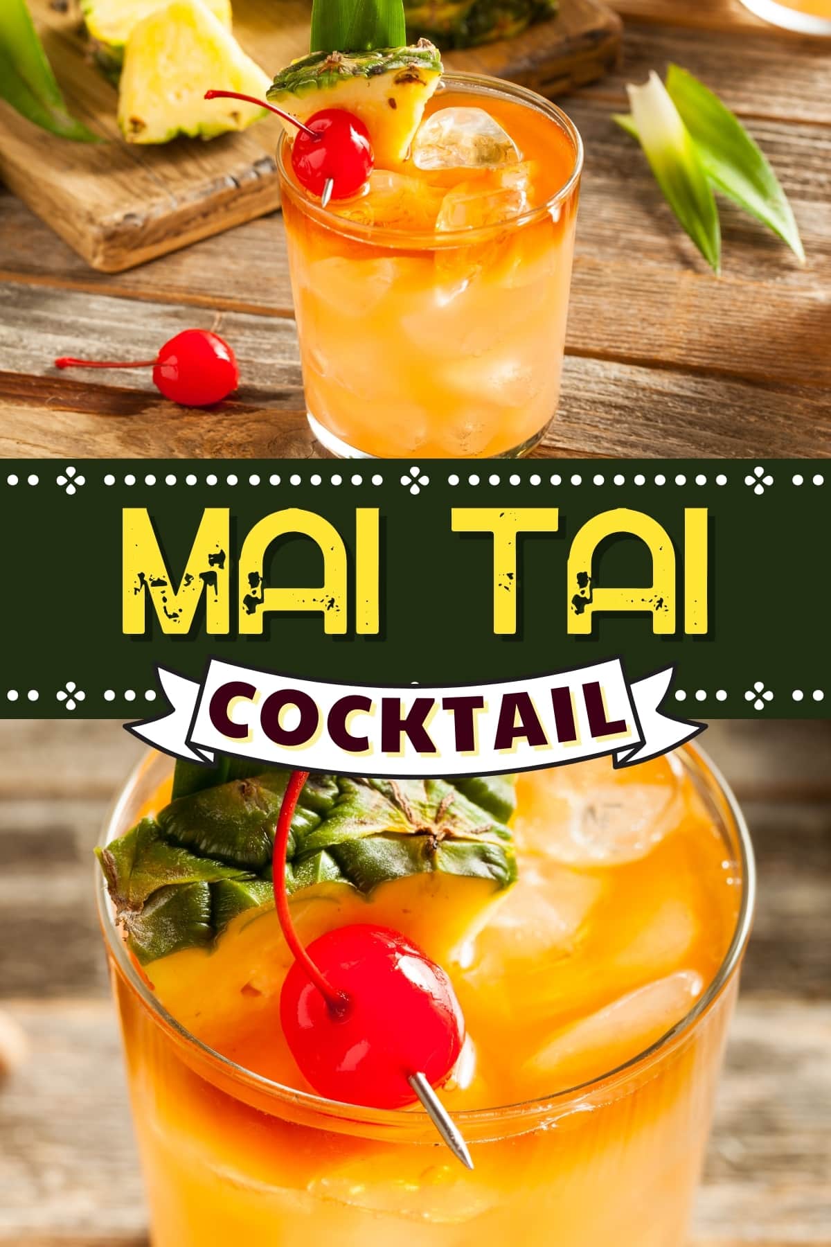 Mai Tai Cocktail Recipe - Insanely Good