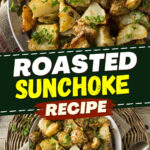 Roasted Sunchoke Recipe