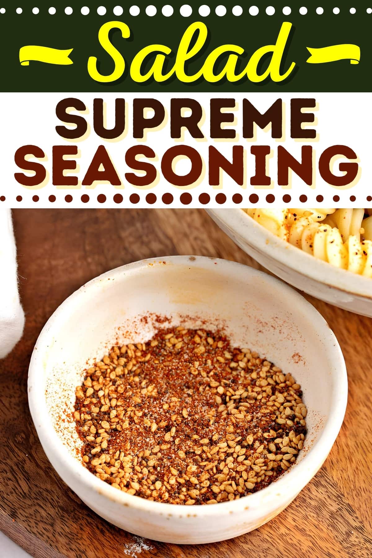 https://insanelygoodrecipes.com/wp-content/uploads/2023/12/Salad-Supreme-Seasoning-2-1.jpg
