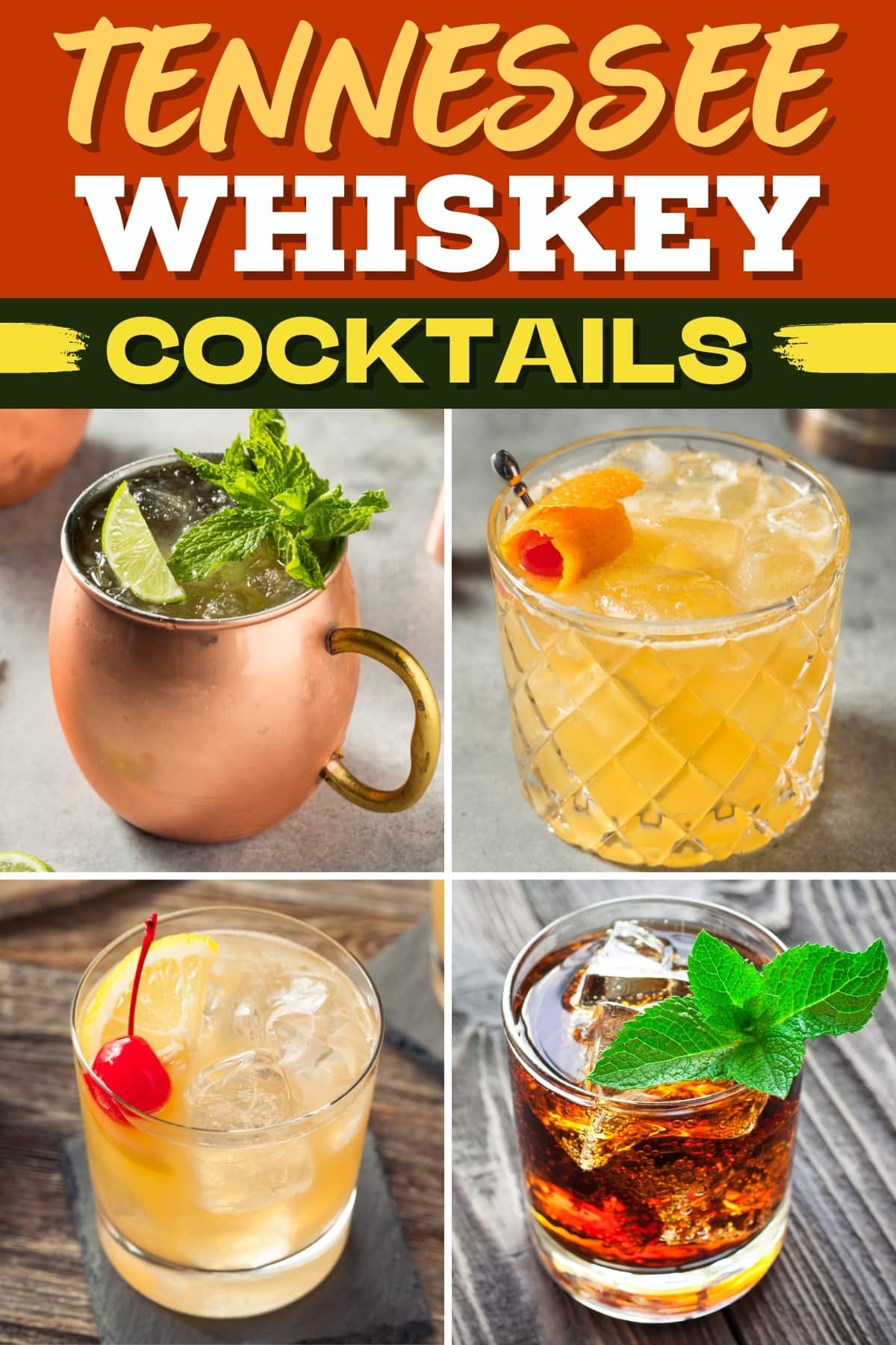 Tennessee Whiskey Cocktails