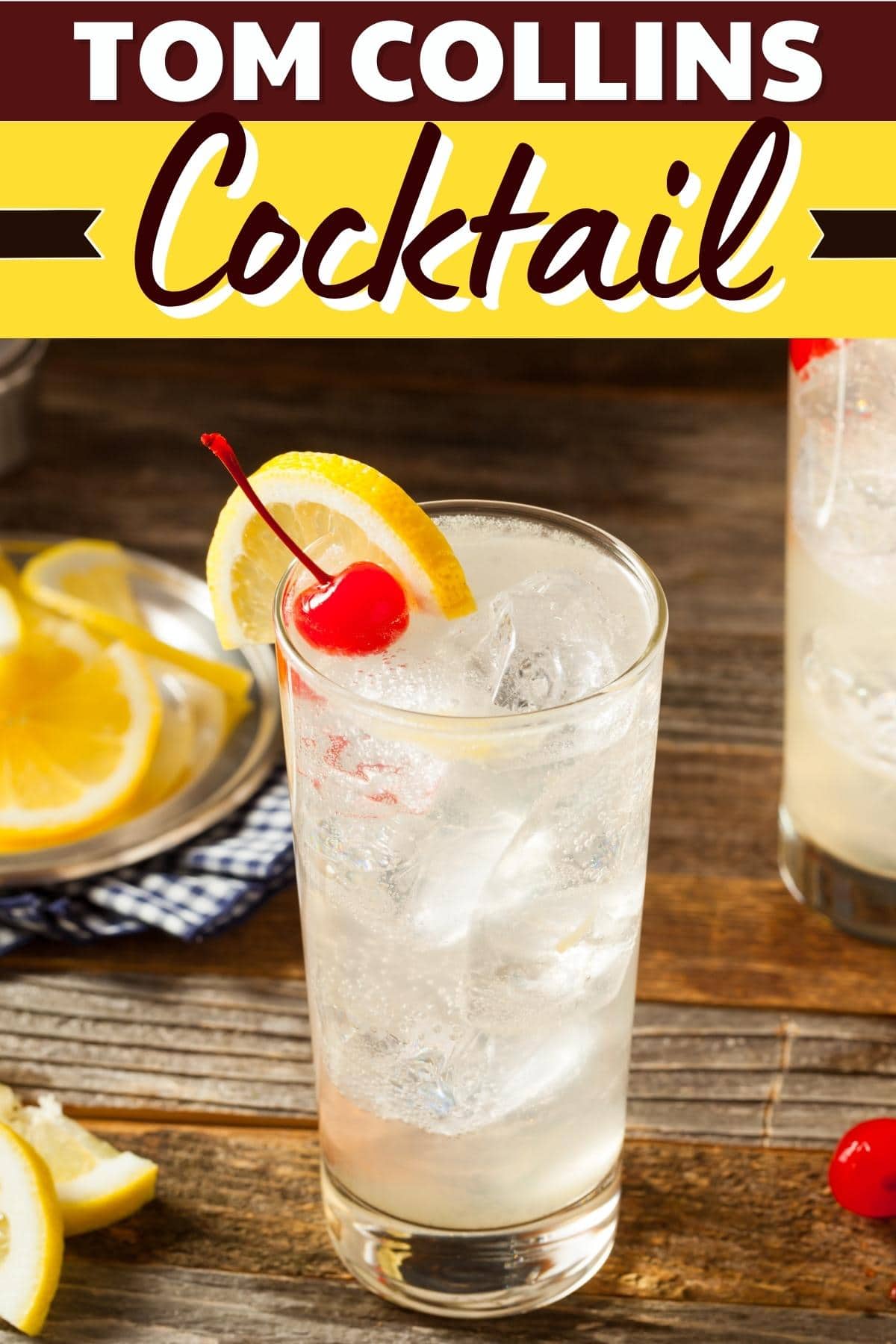 Tom Collins Cocktail Recipe Insanely Good