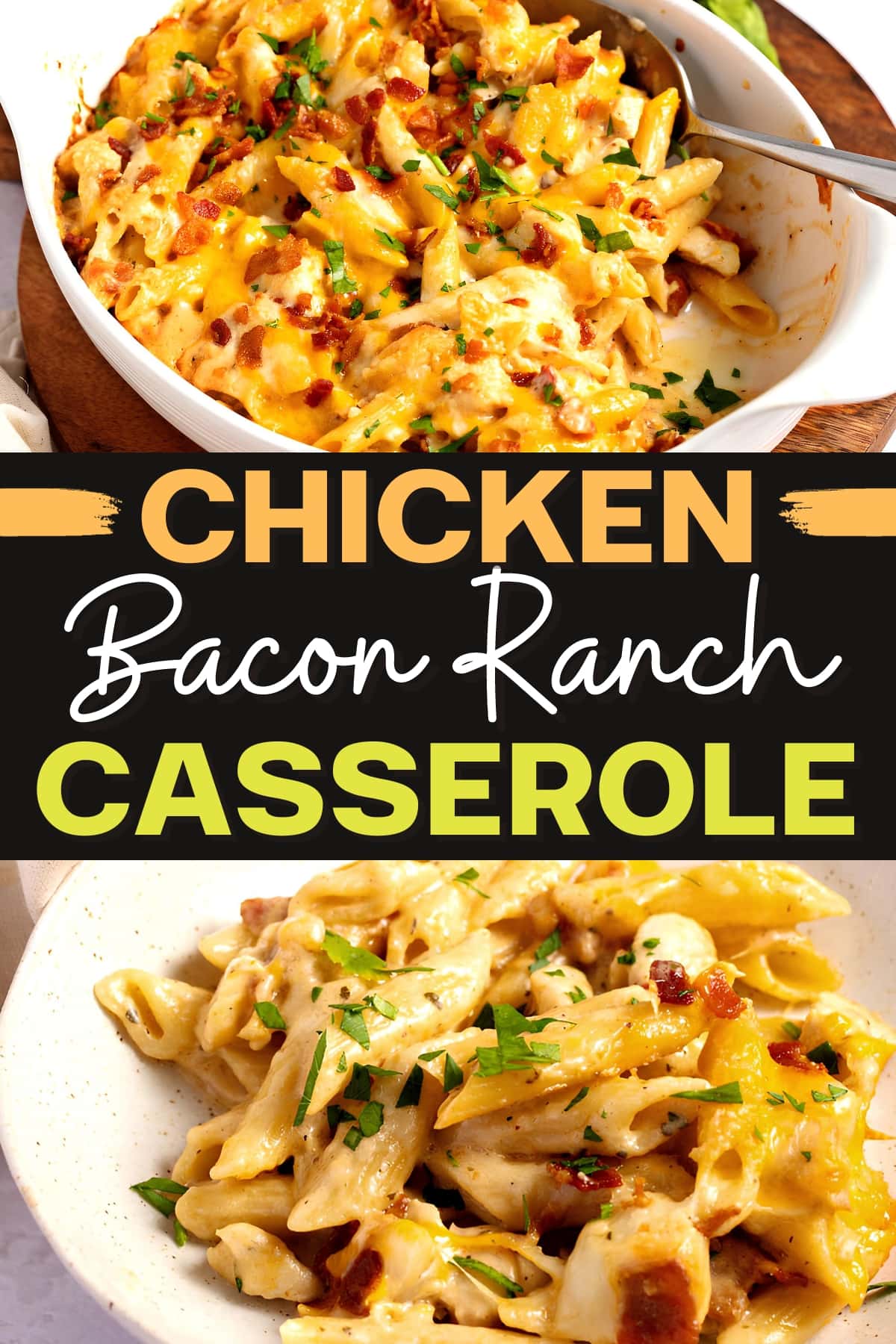 Chicken Bacon Ranch Casserole