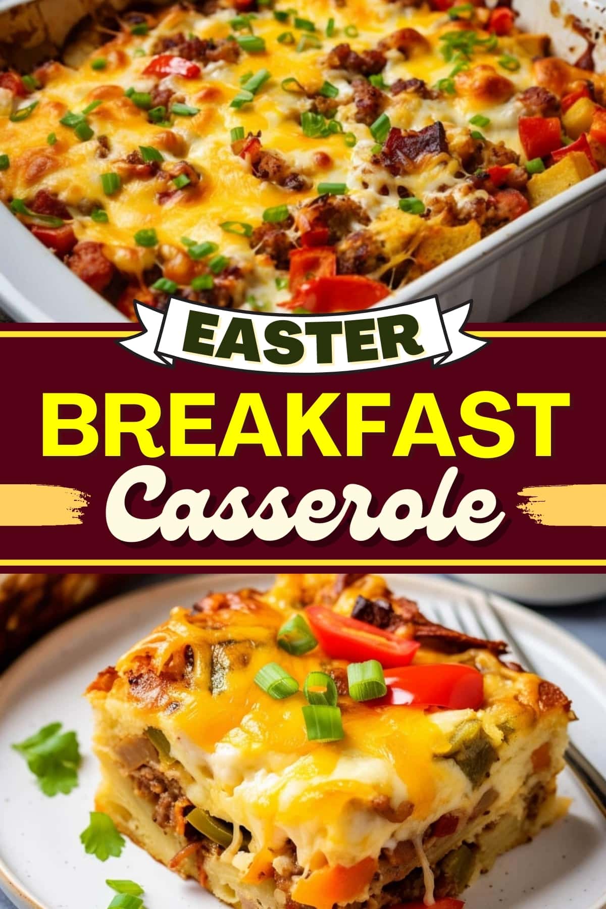 Easter Breakfast Casserole Insanely Good