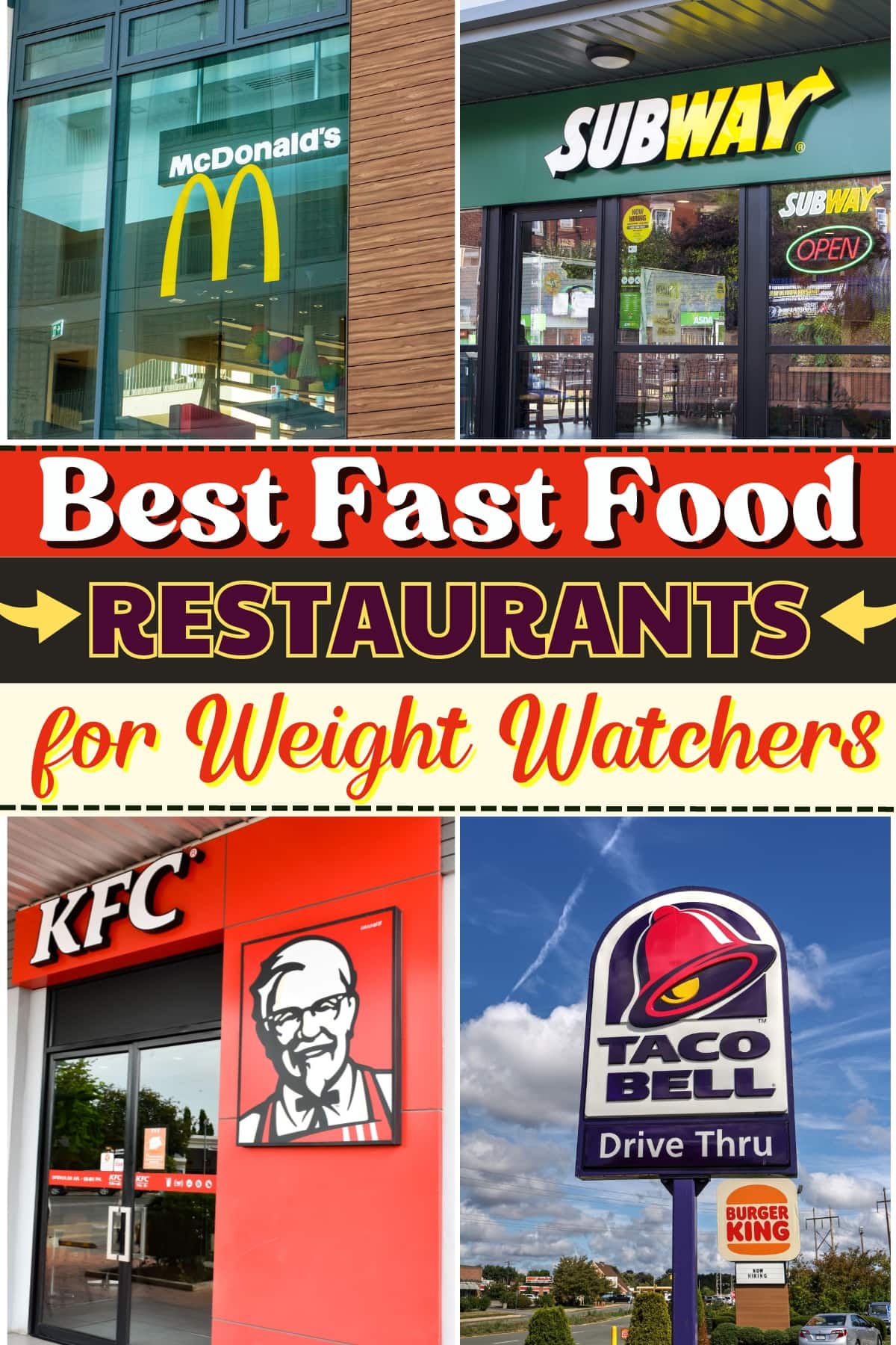 Best Fast Food Restaurants for Weight Watchers