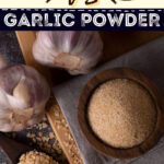 Granulated Garlic vs Garlic Powder