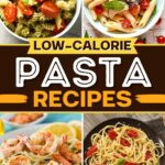 Low-Calorie Pasta Recipes
