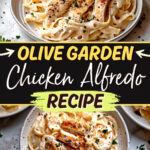 Olive Garden Chicken Alfredo