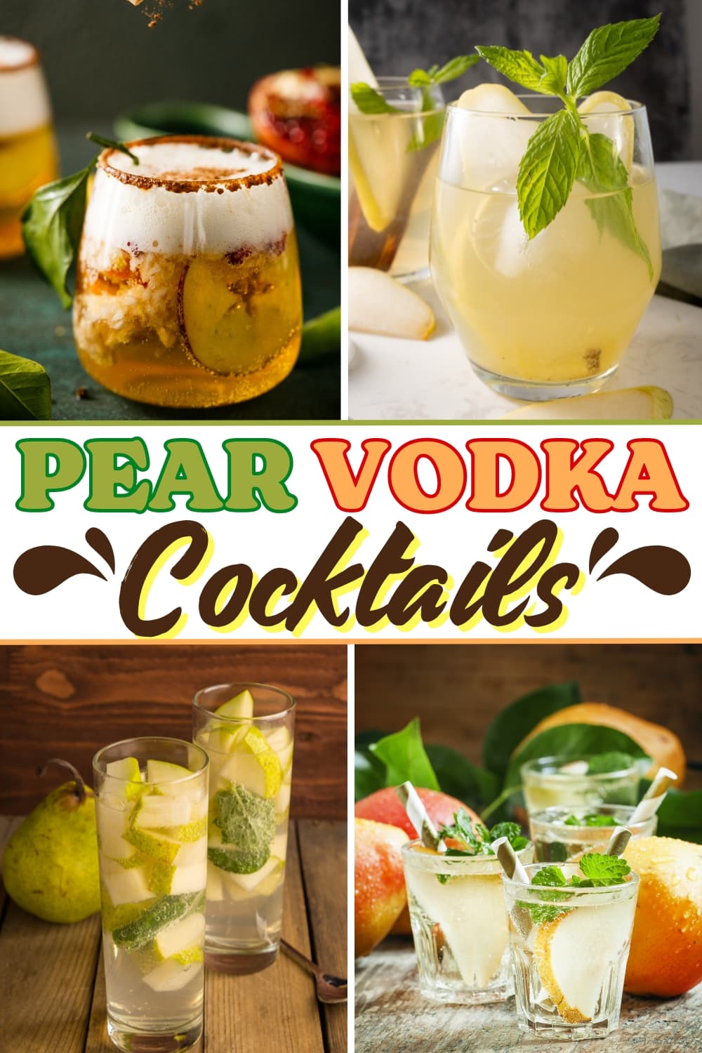 Pear Vodka Cocktails