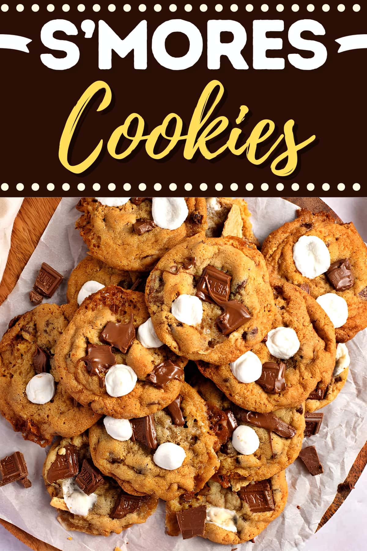 Easy S’mores Cookies - Insanely Good