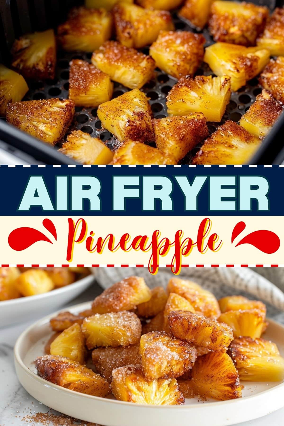 Air Fryer Pineapple