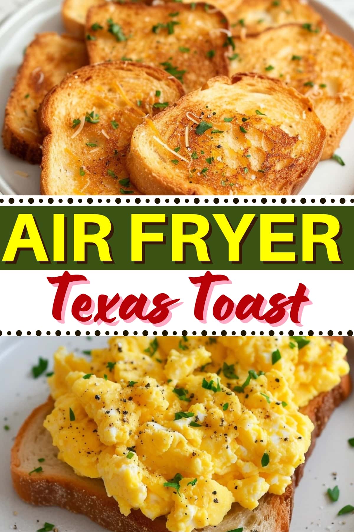 Air Fryer Texas Toast Pin