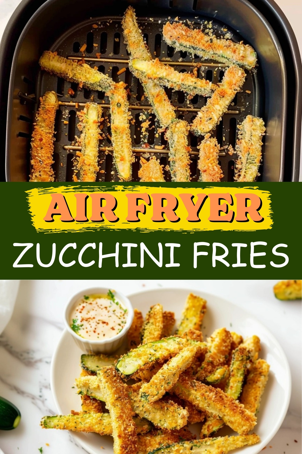 Easy Air Fryer Zucchini Fries (Extra Crispy Recipe) - Insanely Good