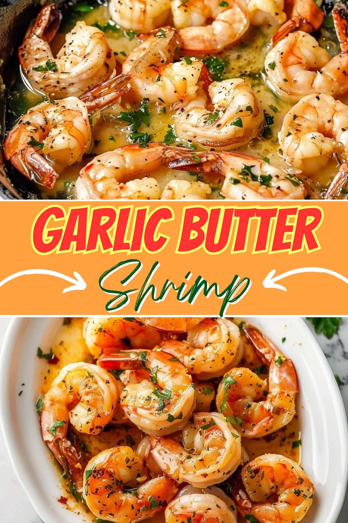 Easy Garlic Butter Shrimp - Insanely Good