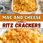 Mac and cheese with ritz crackers.