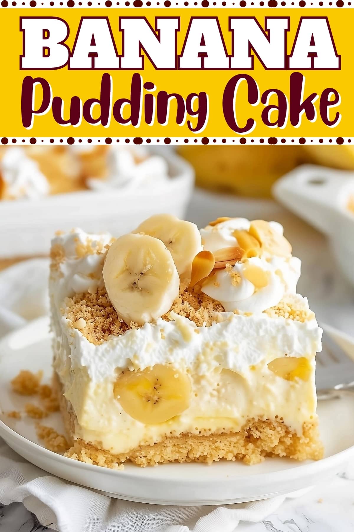 Banana pudding cake.