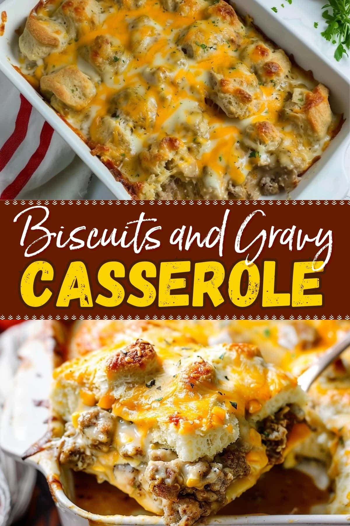 Biscuits and gravy casserole.