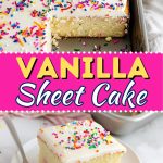 Vanilla sheet cake.