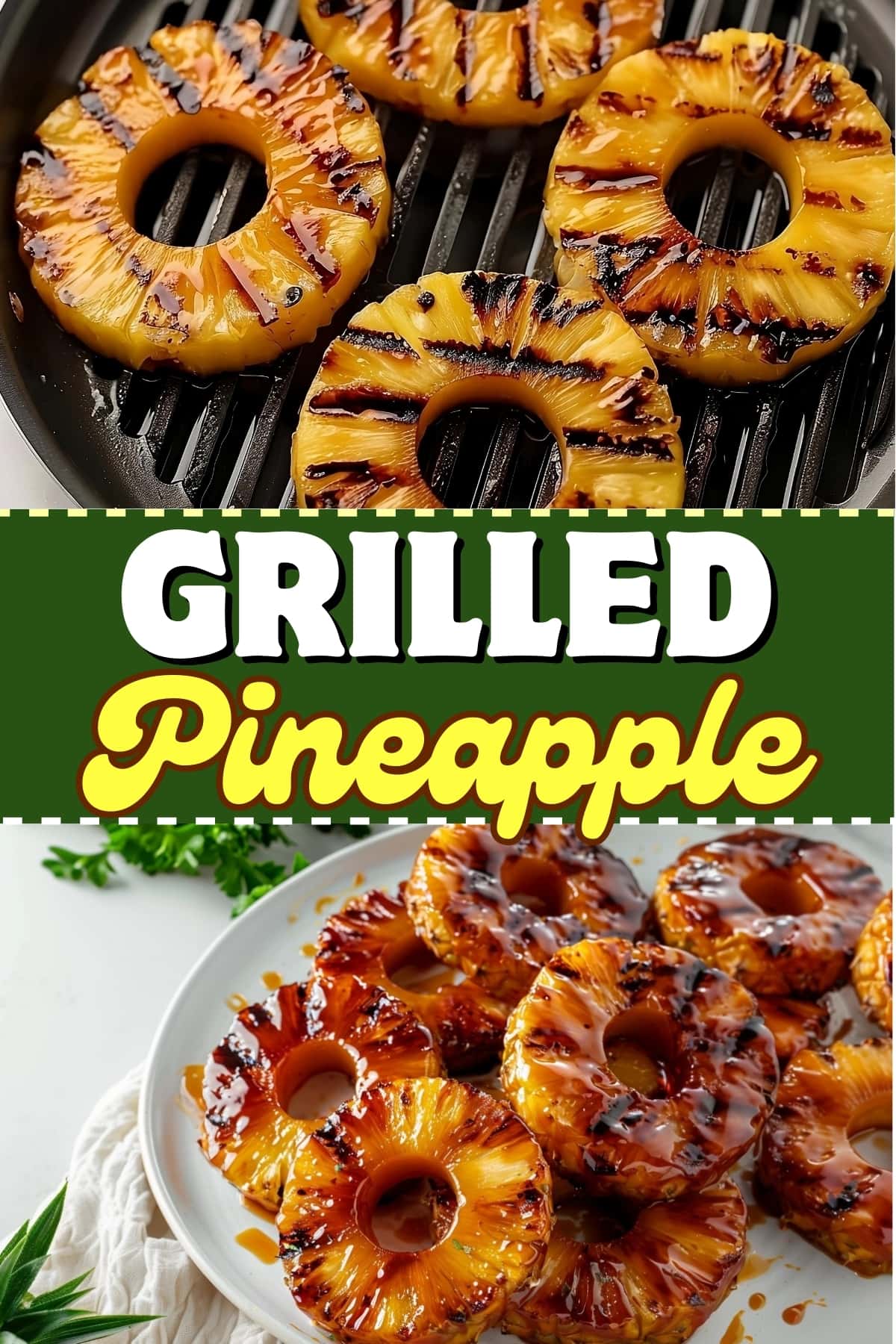 Grilled Pineapple Recipe Insanely Good 