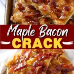 Maple bacon crack.