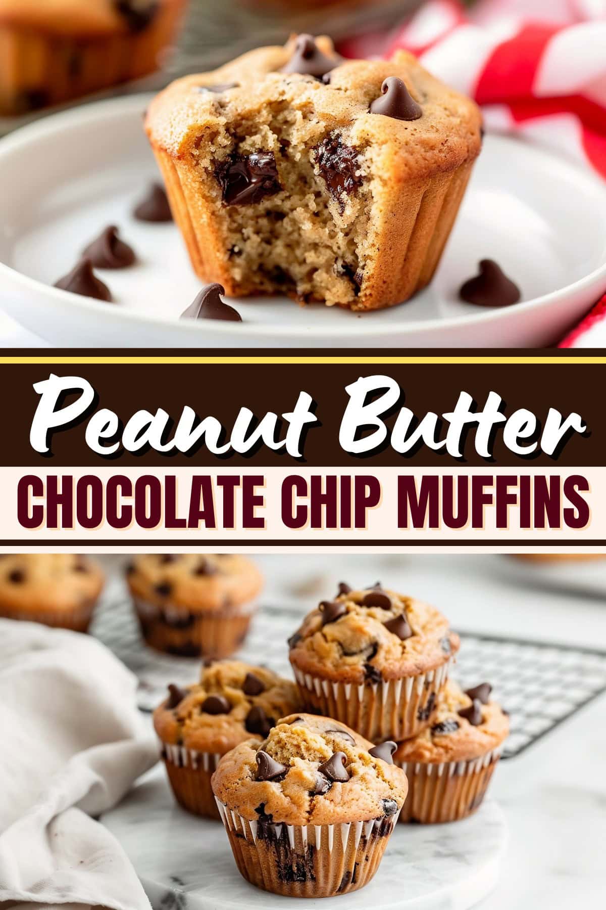 Peanut Butter Chocolate Chip Muffins - Insanely Good