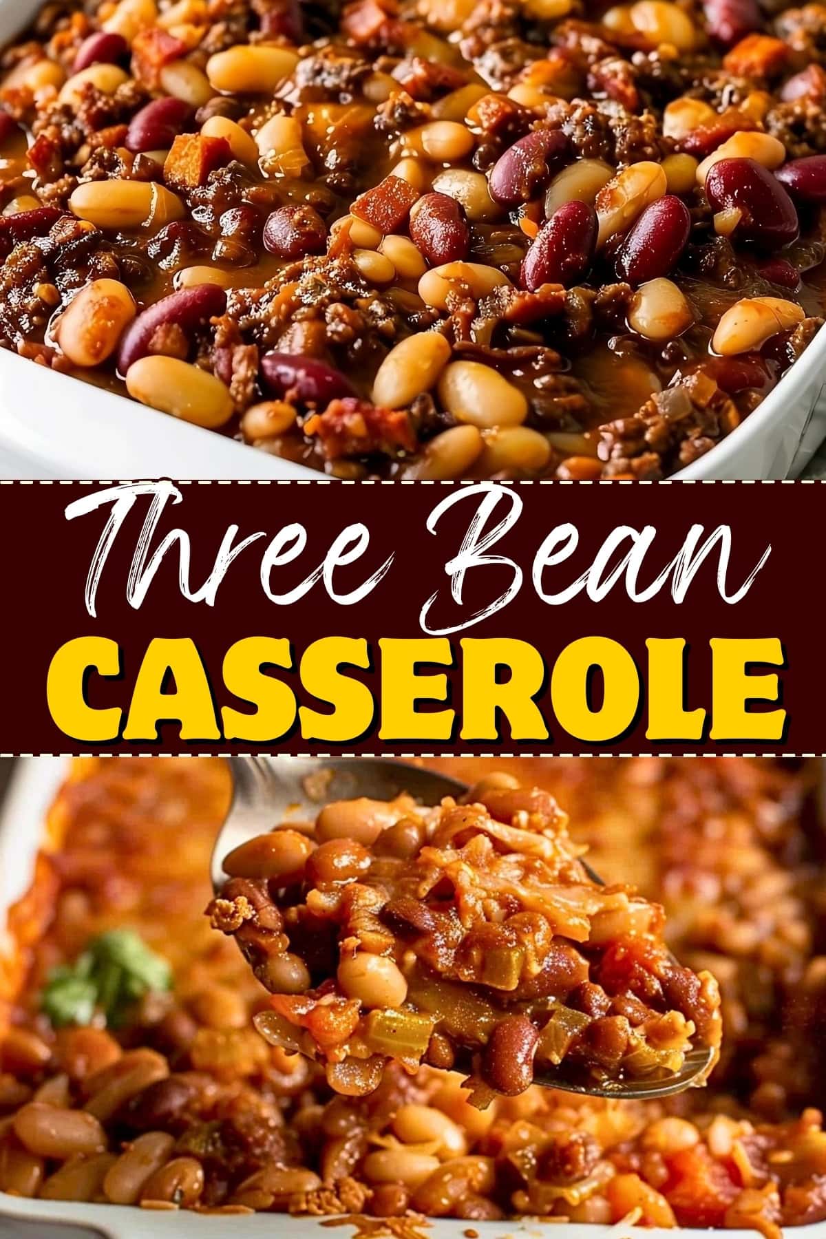 Three-Bean Casserole - Insanely Good