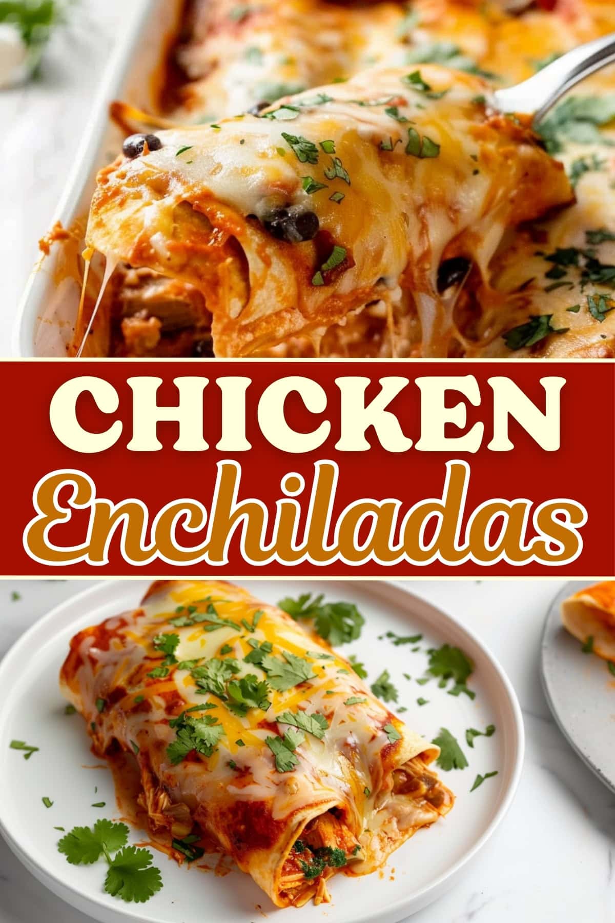 Chicken Enchiladas - Insanely Good