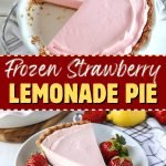 Frozen strawberry lemonade pie.