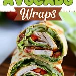 Turkey avocado wraps.