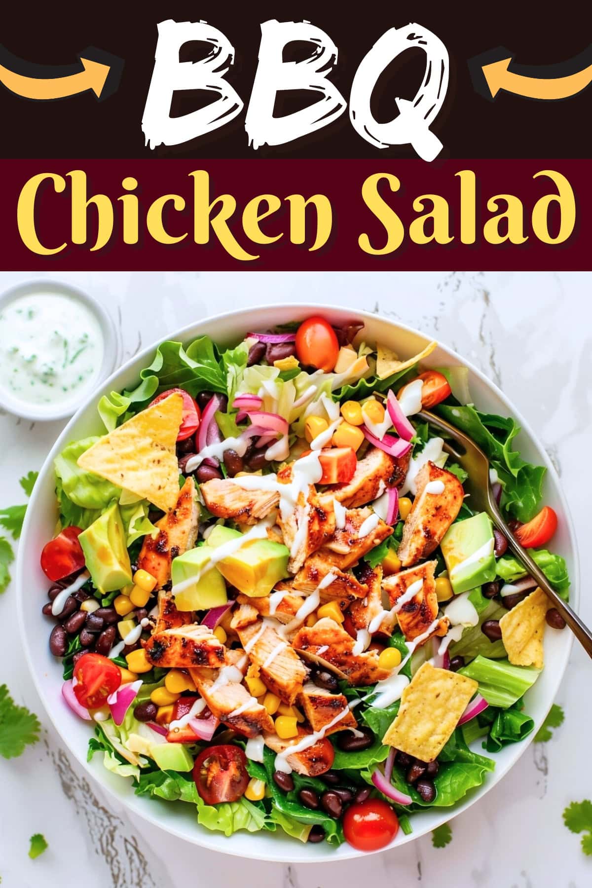 BBQ Chicken Salad - Insanely Good