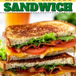 Grilled Cheese BLT sandwich