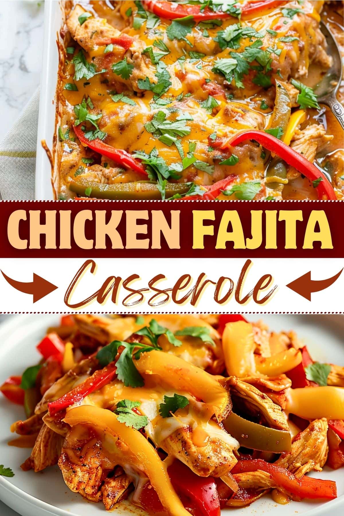 Chicken Fajita Casserole - Insanely Good