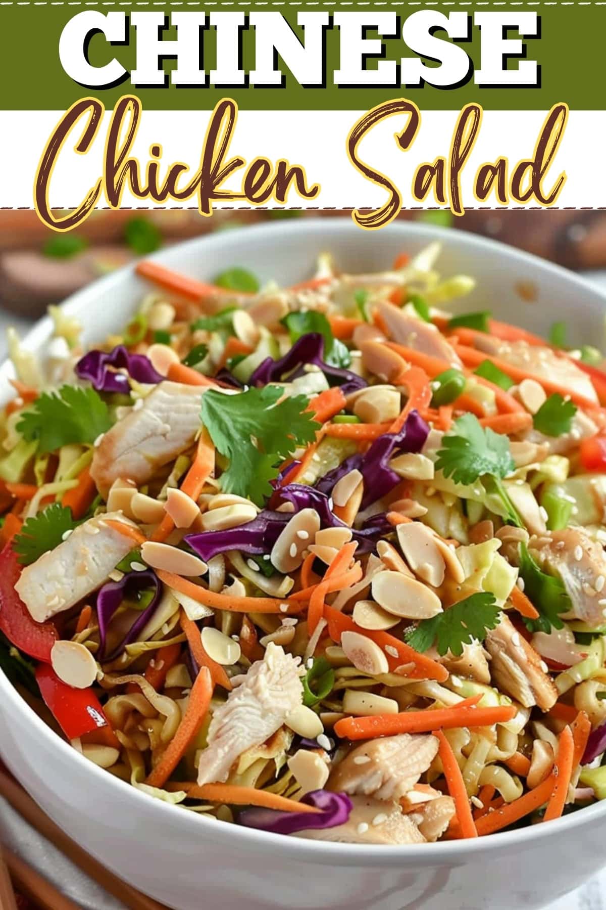 Chinese Chicken Salad - Insanely Good