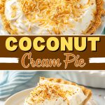 Homemade Coconut Cream Pie - Insanely Good