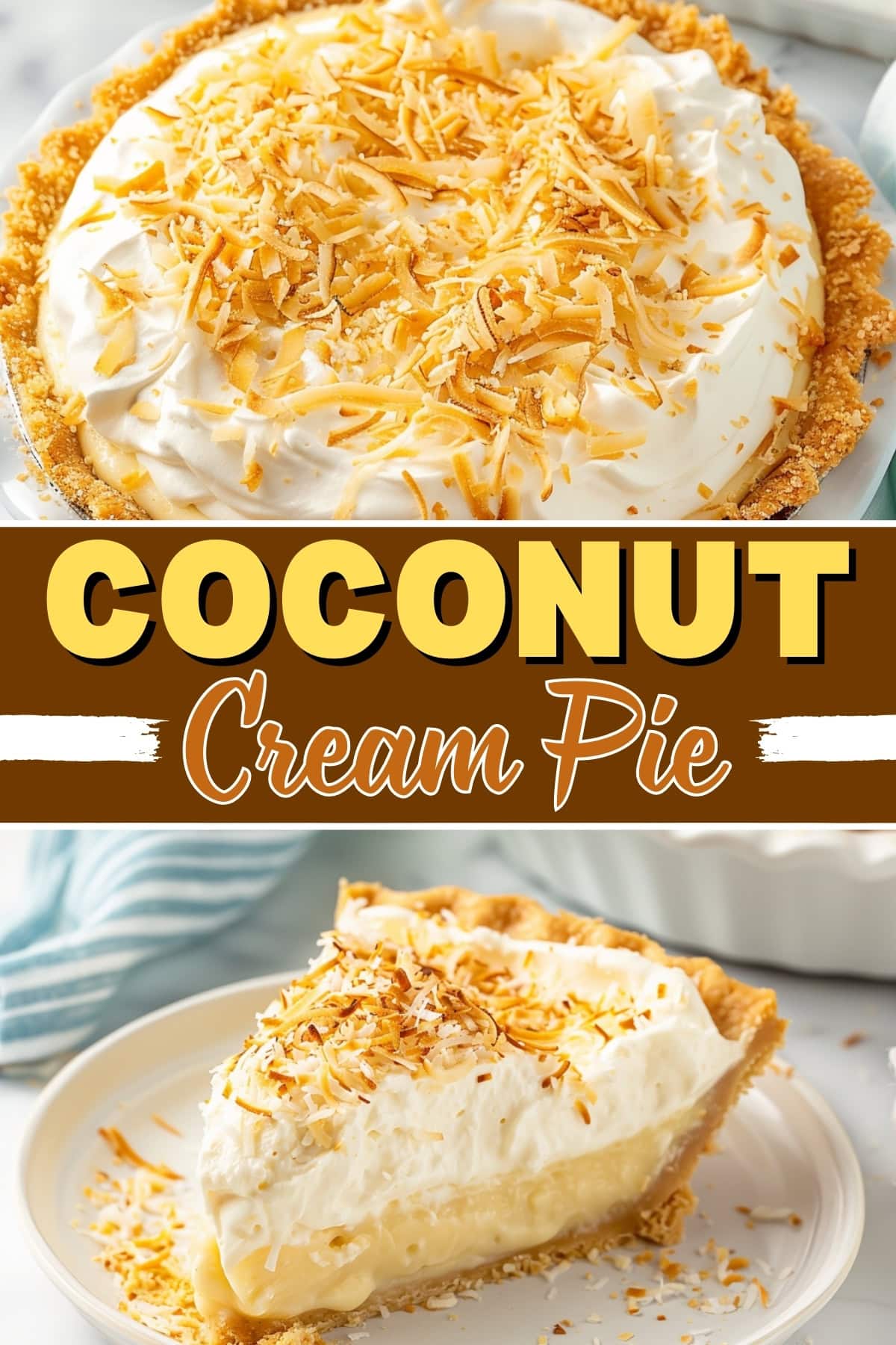 Homemade Coconut Cream Pie - Insanely Good