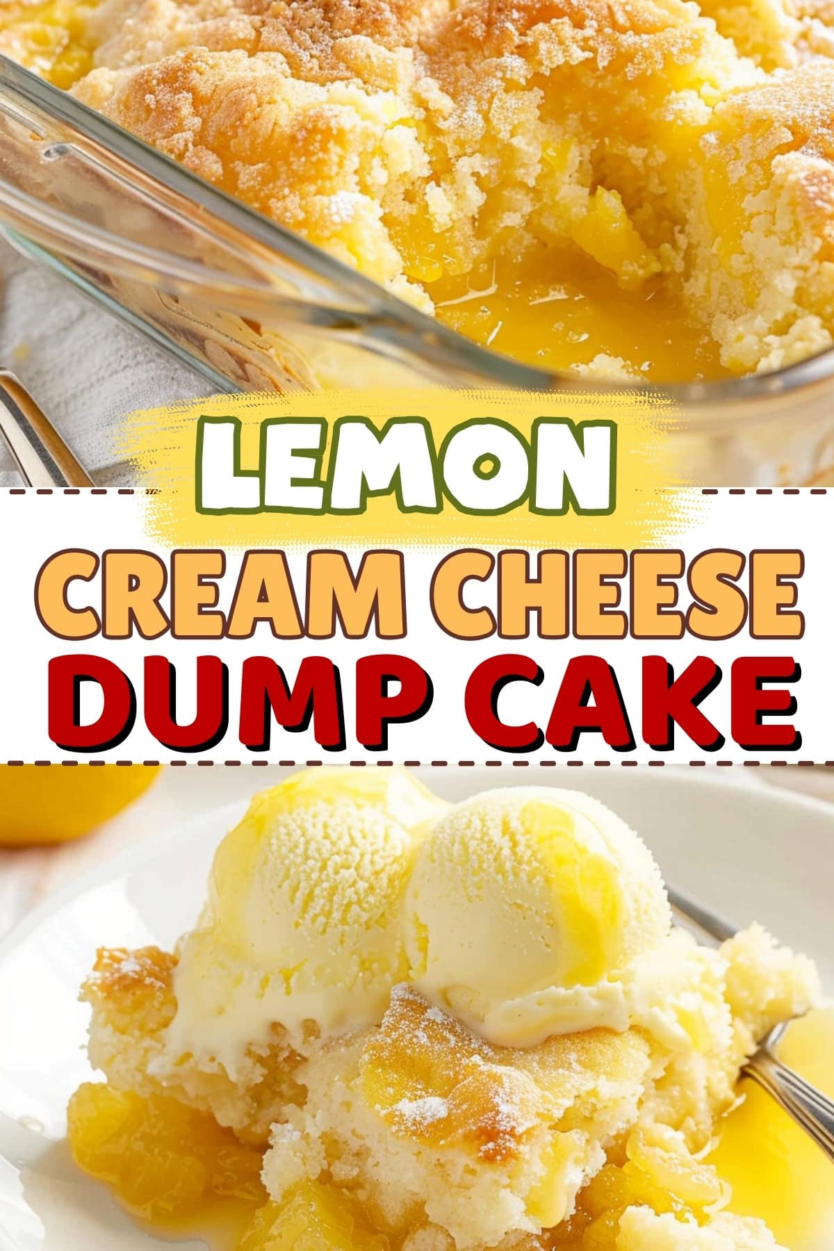 Lemon Cream Cheese Dump Cake - Insanely Good