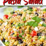 Southwest pasta salad.