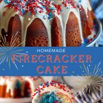 Firecracker Cake for the Fourth of July