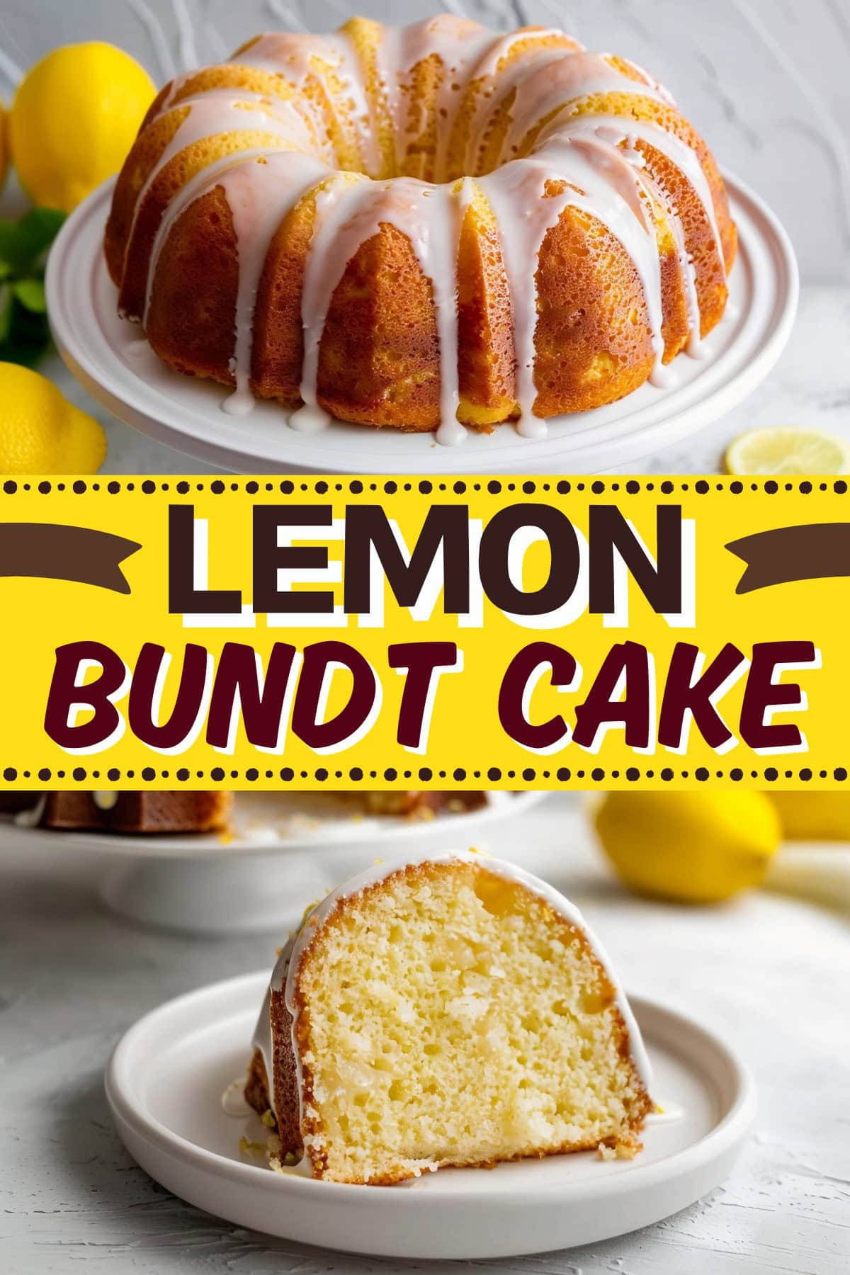 Lemon Bundt Cake Insanely Good