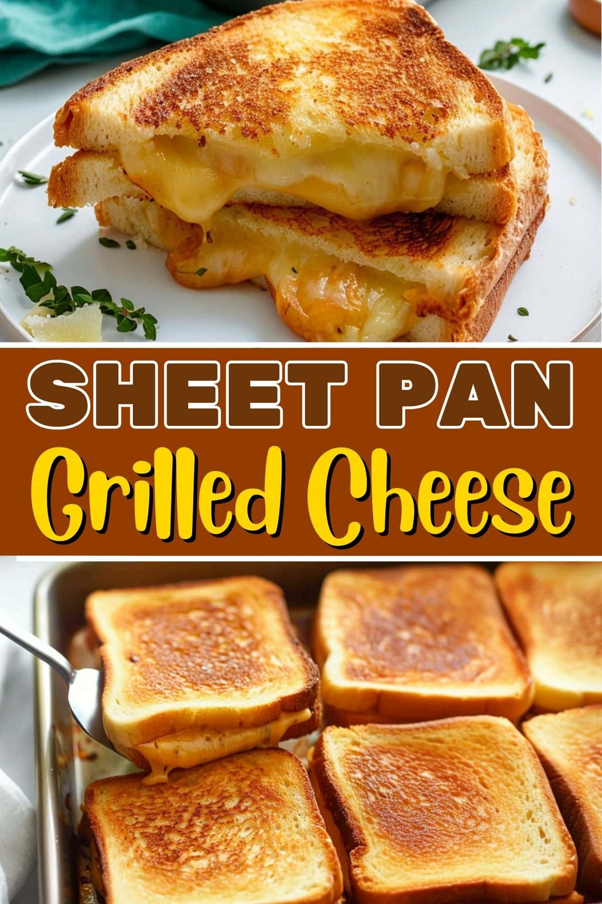 Sheet-Pan Grilled Cheese - Insanely Good